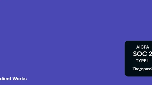 Announcing our SOC 2 Type II certification